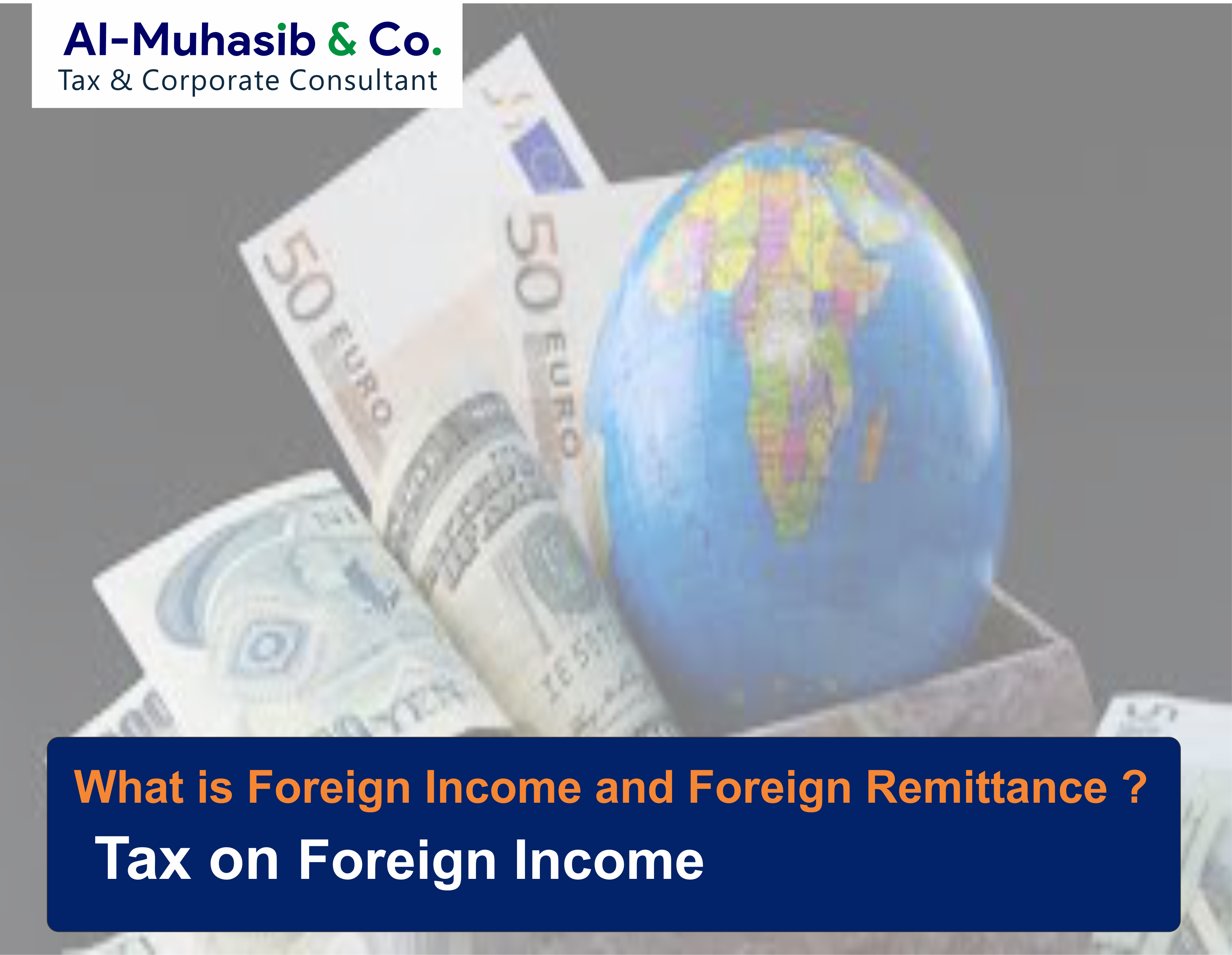 What is Foreign Income and Foreign Remittance Key Difference Explained