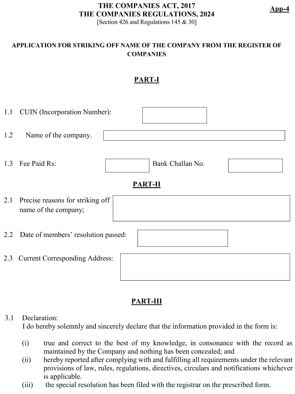 Application for Striking Off Name Of The Company From The Register Of Companies
